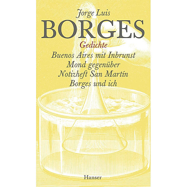 Gesammelte Werke  in zwölf Bänden. Band 7: Der Gedichte erster Teil.Tl.1, Jorge Luis Borges