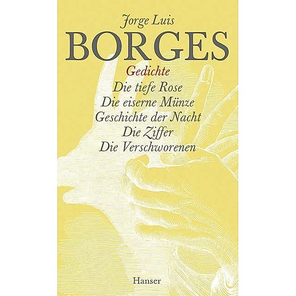 Gesammelte Werke in zwölf Bänden. Band 9: Der Gedichte dritter Teil, Jorge Luis Borges