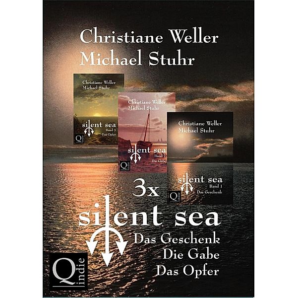 Gesamtausgabe der silent sea-Trilogie, Christiane Weller, Michael Stuhr