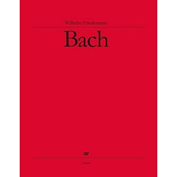 Gesamtausgabe, Kammermusik. Duette, Solo- und Triosonaten, Wilhelm Friedemann Bach
