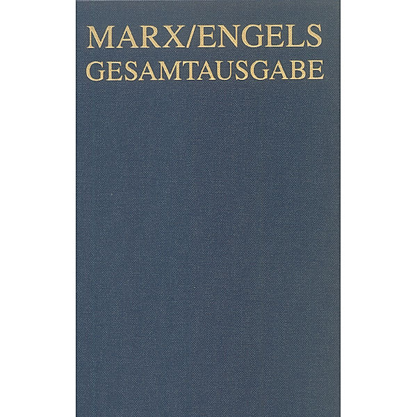 Gesamtausgabe (MEGA): Abteilung 2. Band 1 Ökonomische Manuskripte 1857/58 / Karl Marx Apparat, 2 Teile, Karl Marx, Friedrich Engels