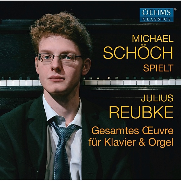 Gesamtes Oeuvre Für Klavier & Orgel, Michael Schöch