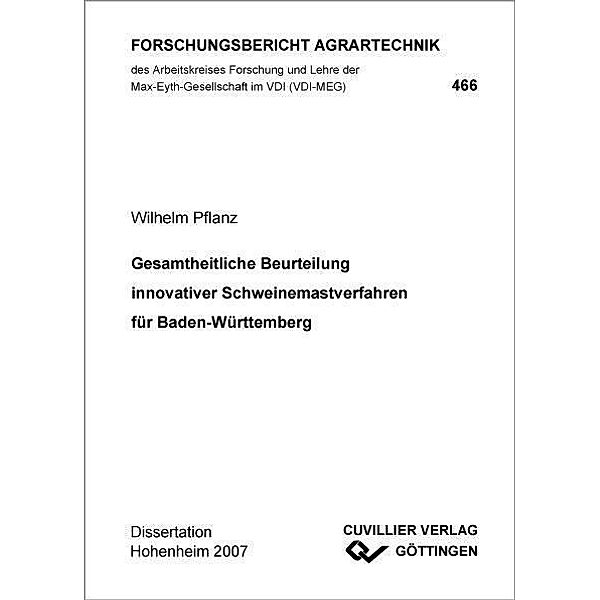 Gesamtheitliche Beurteilung innovativer Schweinemastverfahren für Baden-Württemberg