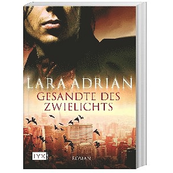 Gesandte des Zwielichts / Midnight Breed Bd.6, Lara Adrian