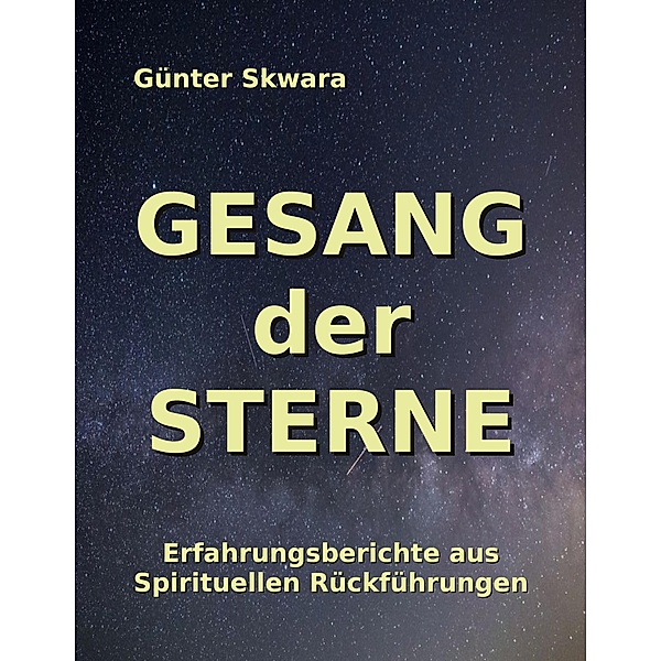 Gesang der Sterne, Günter Skwara