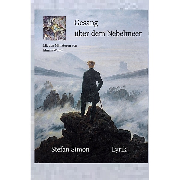 Gesang über dem Nebelmeer, Stefan Simon