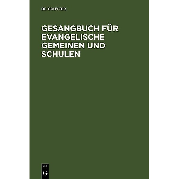 Gesangbuch für evangelische Gemeinen und Schulen
