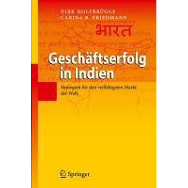 Geschäftserfolg in Indien, Dirk Holtbrügge, Carina B. Friedmann