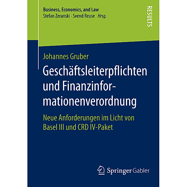 Geschäftsleiterpflichten und Finanzinformationenverordnung, Johannes Gruber