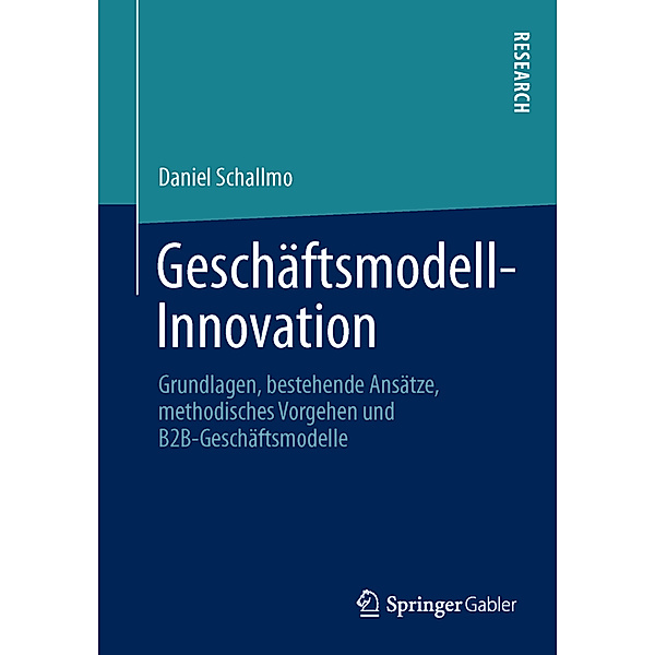 Geschäftsmodell-Innovation, Daniel Schallmo
