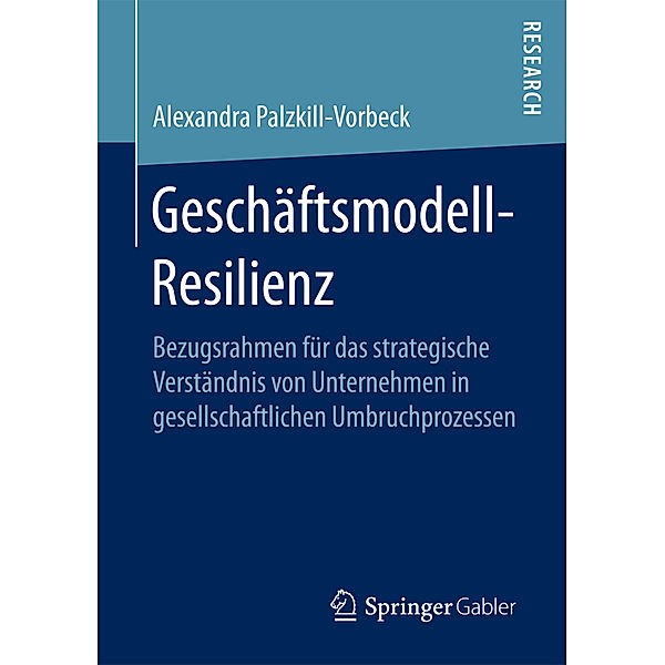 Geschäftsmodell-Resilienz, Alexandra Palzkill