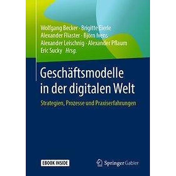 Geschäftsmodelle in der digitalen Welt, m. 1 Buch, m. 1 E-Book