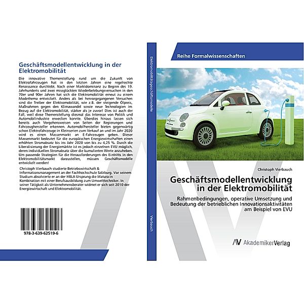 Geschäftsmodellentwicklung in der Elektromobilität, Christoph Vierbauch