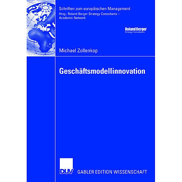 Geschäftsmodellinnovation, Michael Zollenkop