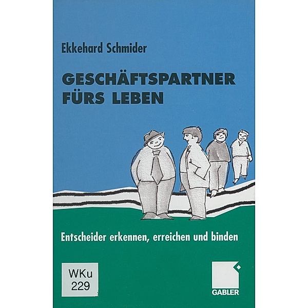 Geschäftspartner fürs Leben, Ekkehard Schmider