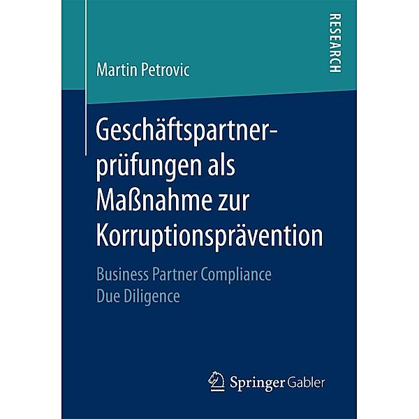 Geschäftspartnerprüfungen als Massnahme zur Korruptionsprävention, Martin Petrovic