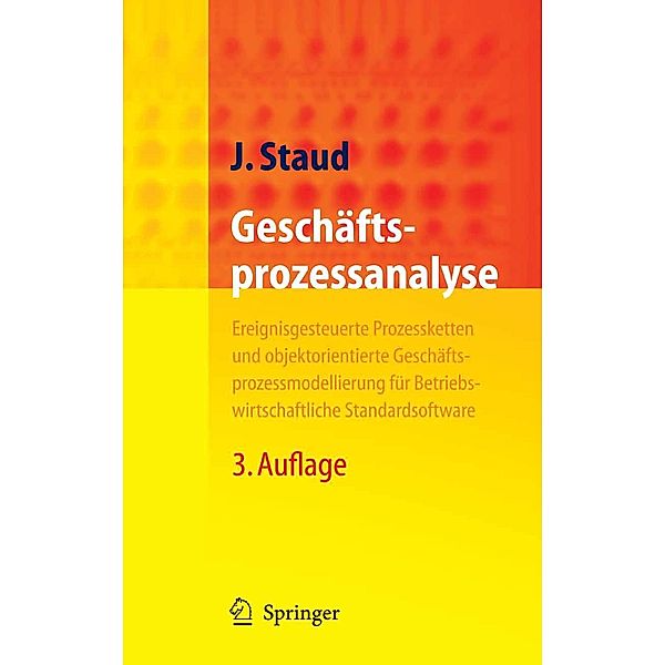 Geschäftsprozessanalyse, Josef L. Staud