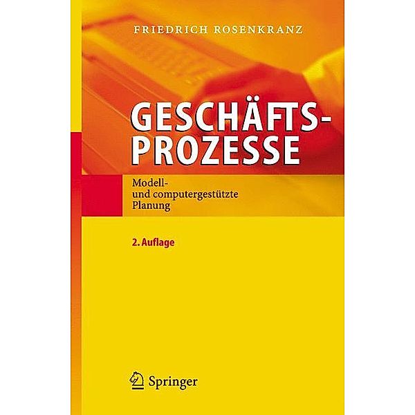 Geschäftsprozesse, Friedrich Rosenkranz