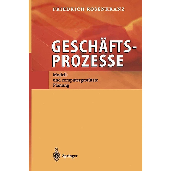 Geschäftsprozesse, Friedrich Rosenkranz