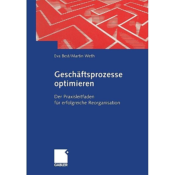 Geschäftsprozesse optimieren, Eva Best, Martin Weth