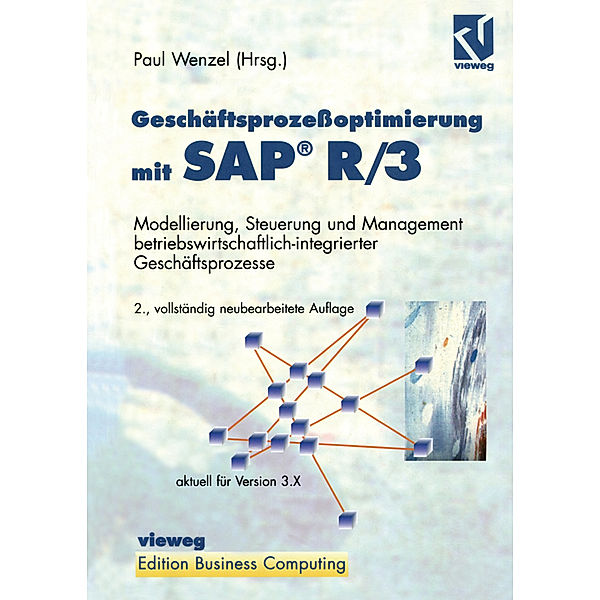 Geschäftsprozessoptimierung mit SAP® R/3