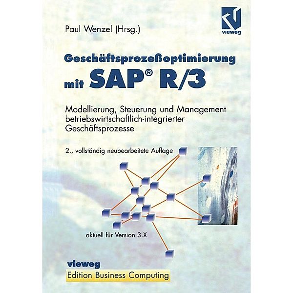 Geschäftsprozessoptimierung mit SAP® R/3 / Edition Business Computing