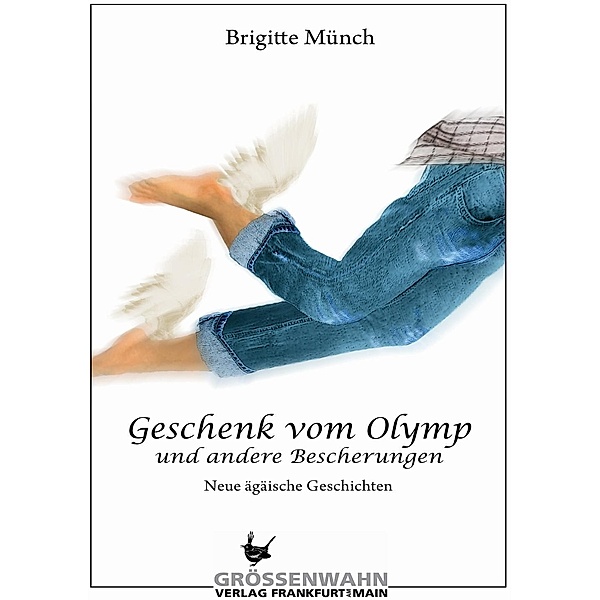 Geschenk vom Olymp, Brigitte Münch