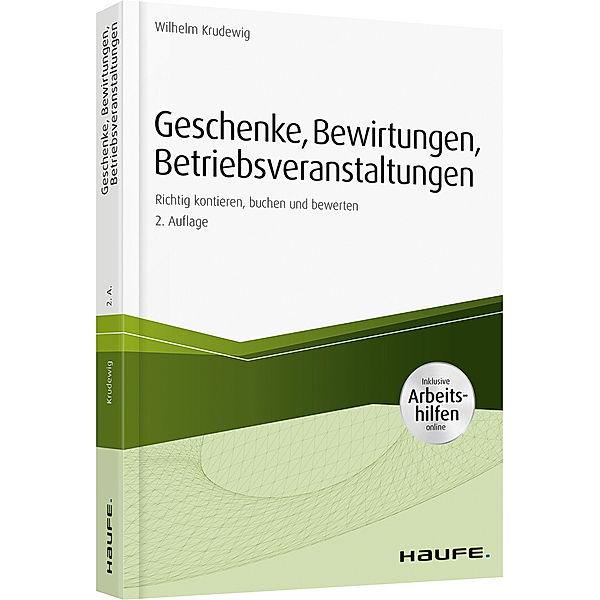 Geschenke, Bewirtungen, Betriebsveranstaltungen, Wilhelm Krudewig