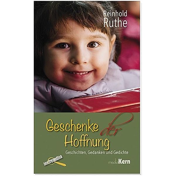 Geschenke der Hoffnung, Reinhold Ruthe