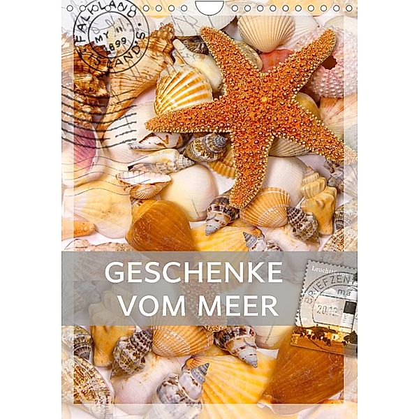 Geschenke vom Meer (Wandkalender 2023 DIN A4 hoch), Christine B-B Müller