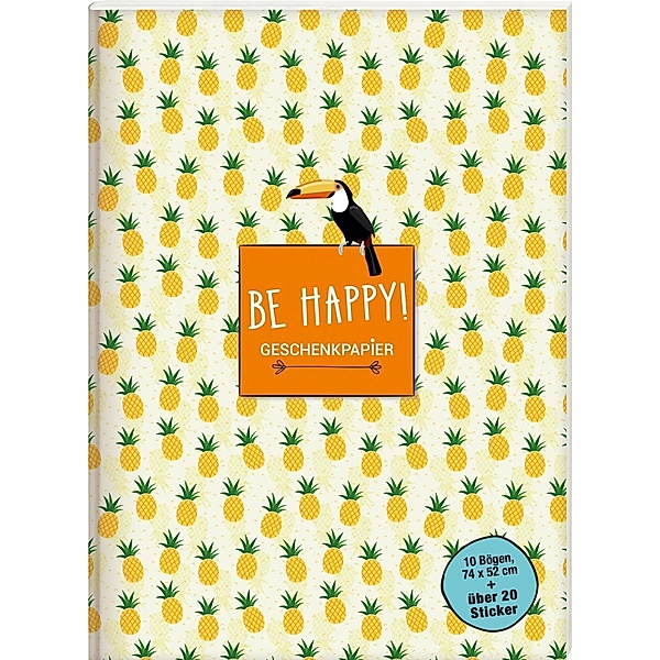Geschenkpapierbuch - Be happy!