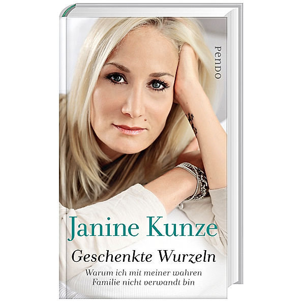 Geschenkte Wurzeln, Janine Kunze