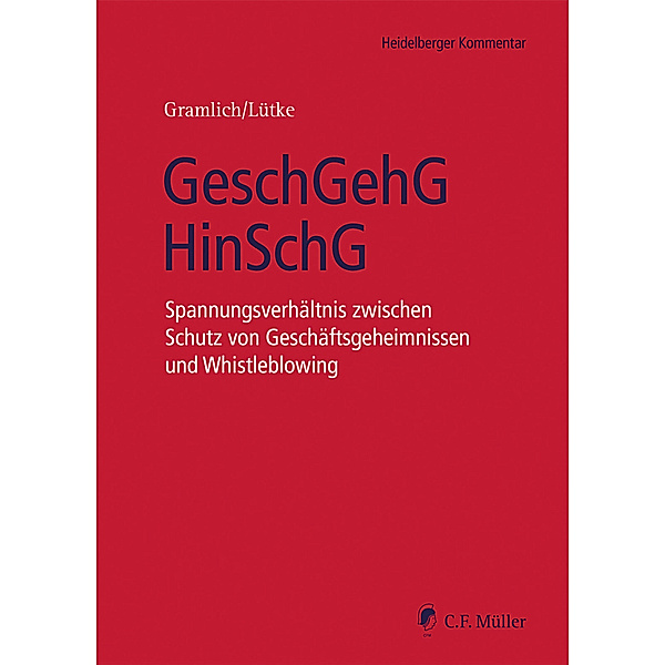 GeschGehG/HinSchG, Ludwig Gramlich, Hans-Josef Lütke