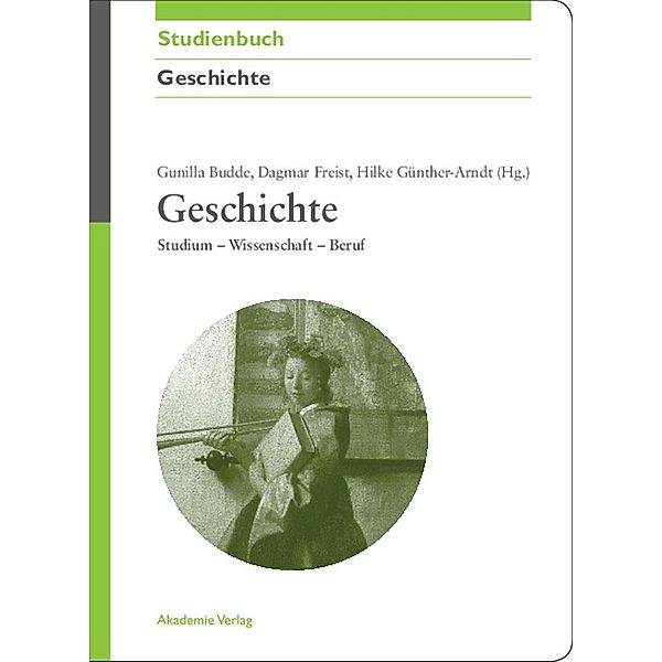 Geschichte / Akademie Studienbücher - Geschichte