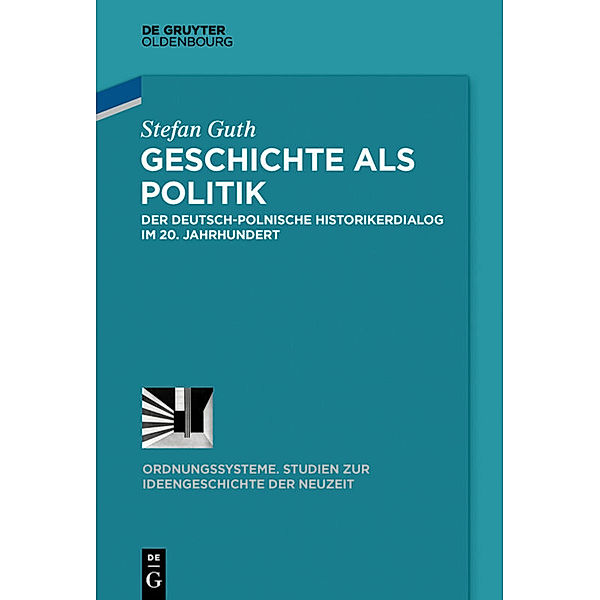 Geschichte als Politik, Stefan Guth