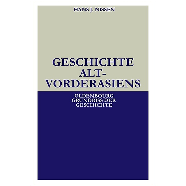Geschichte Altvorderasiens, Hans J. Nissen
