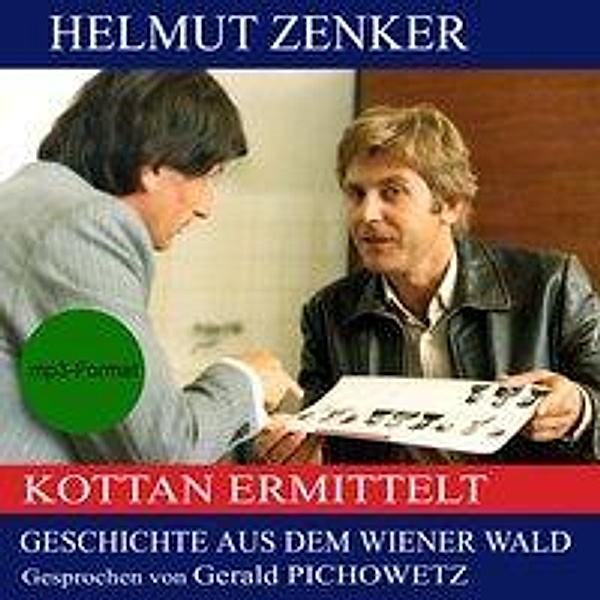 Geschichte aus dem Wiener Wald, Audio-CD, MP3, Helmut Zenker