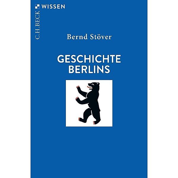 Geschichte Berlins, Bernd Stöver