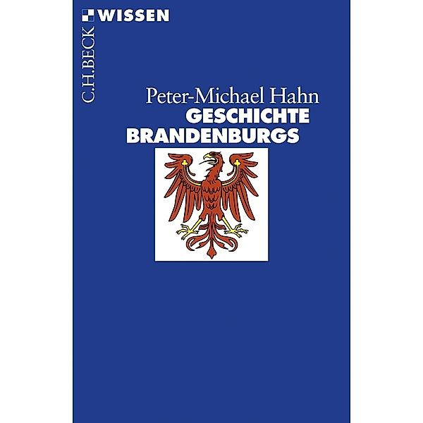 Geschichte Brandenburgs, Peter-Michael Hahn