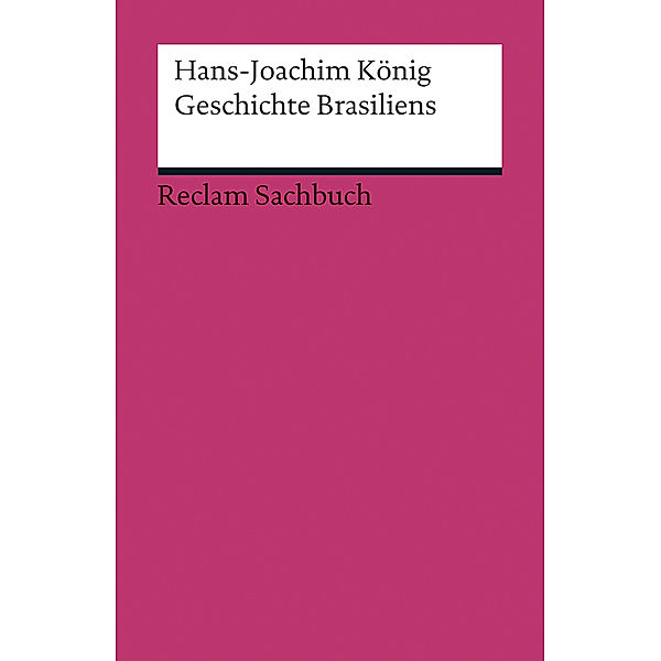 Geschichte Brasiliens, Hans-Joachim König