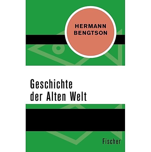 Geschichte der Alten Welt, Hermann Bengtson