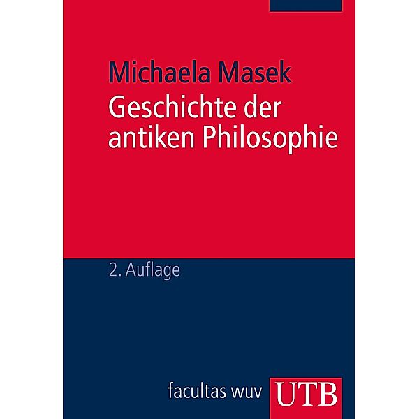 Geschichte der antiken Philosophie, Michaela Masek