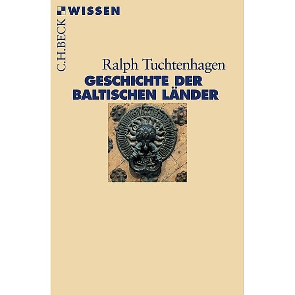 Geschichte der baltischen Länder, Ralph Tuchtenhagen