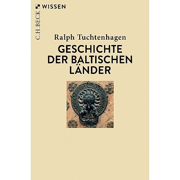 Geschichte der baltischen Länder, Ralph Tuchtenhagen