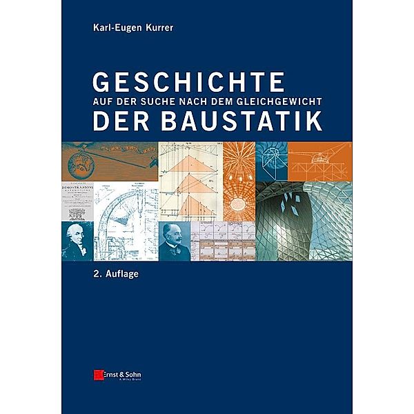 Geschichte der Baustatik, Karl-Eugen Kurrer