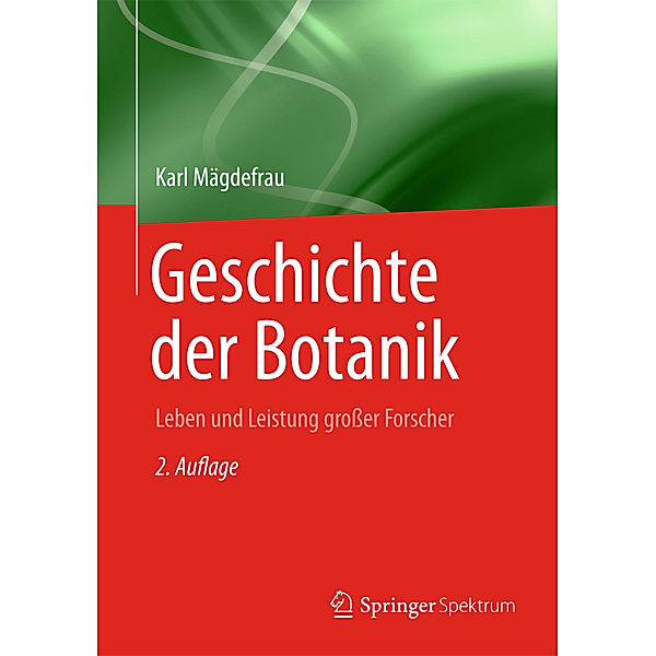 Geschichte der Botanik, Karl Mägdefrau