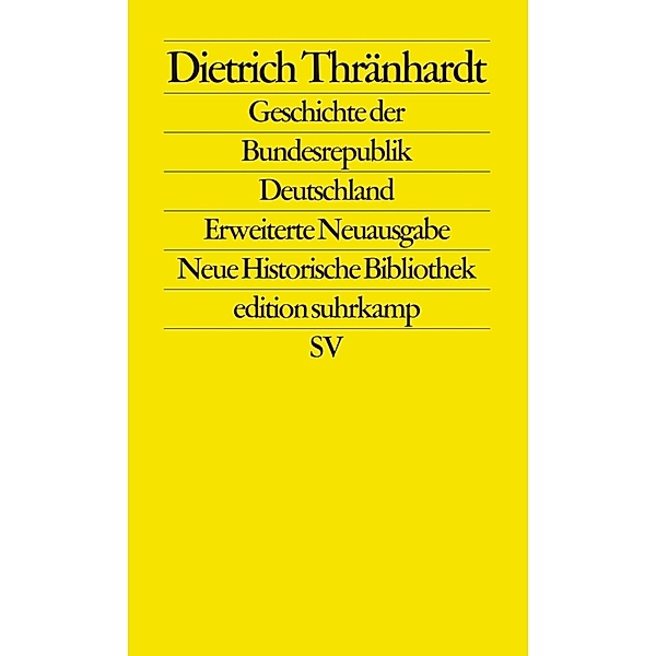 Geschichte der Bundesrepublik Deutschland, Dietrich Thränhardt