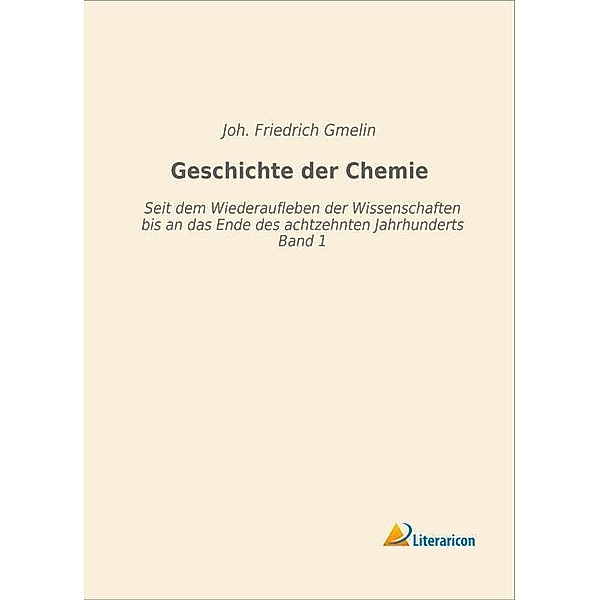 Geschichte der Chemie, Joh. Friedrich Gmelin