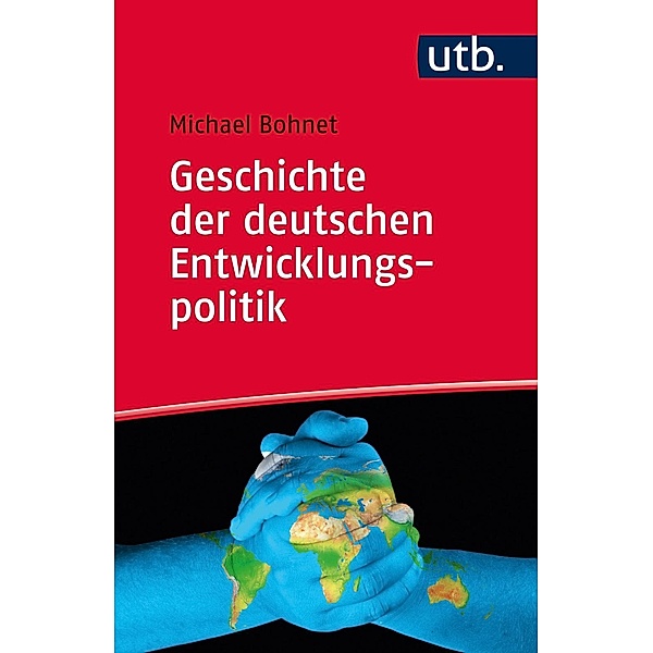 Geschichte der deutschen Entwicklungspolitik, Michael Bohnet
