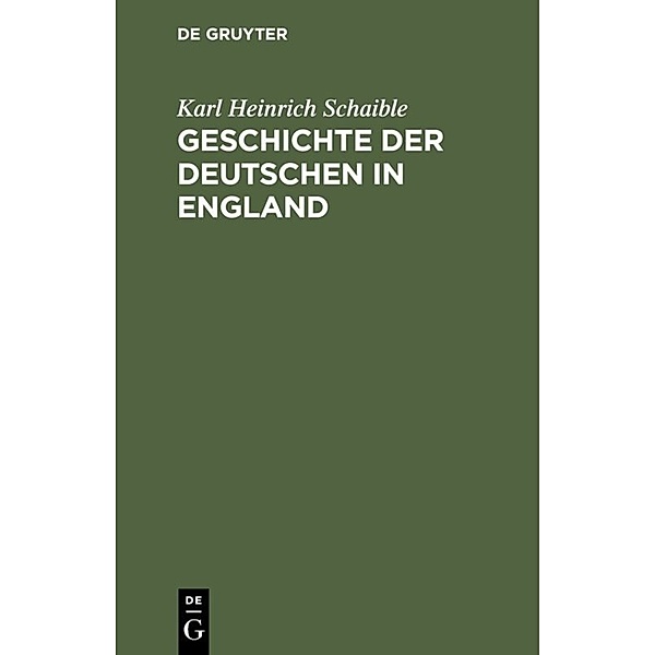 Geschichte der Deutschen in England, Karl Heinrich Schaible